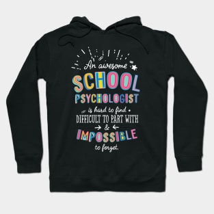 An awesome School Psychologist Gift Idea - Impossible to Forget Quote Hoodie